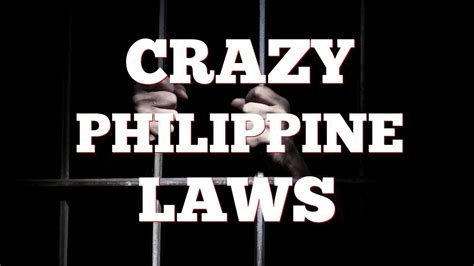 11 Strange Laws In The Philippines .
